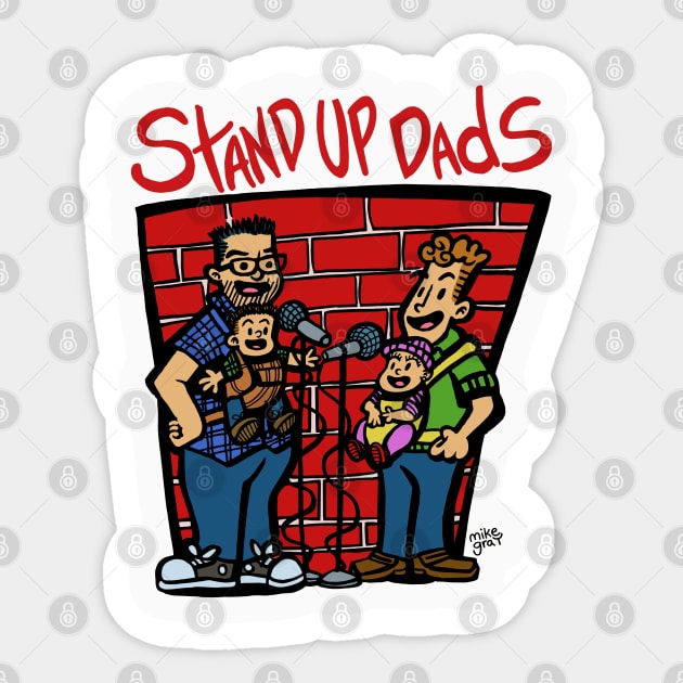 Stand Up Dads Sticker by Gag On This